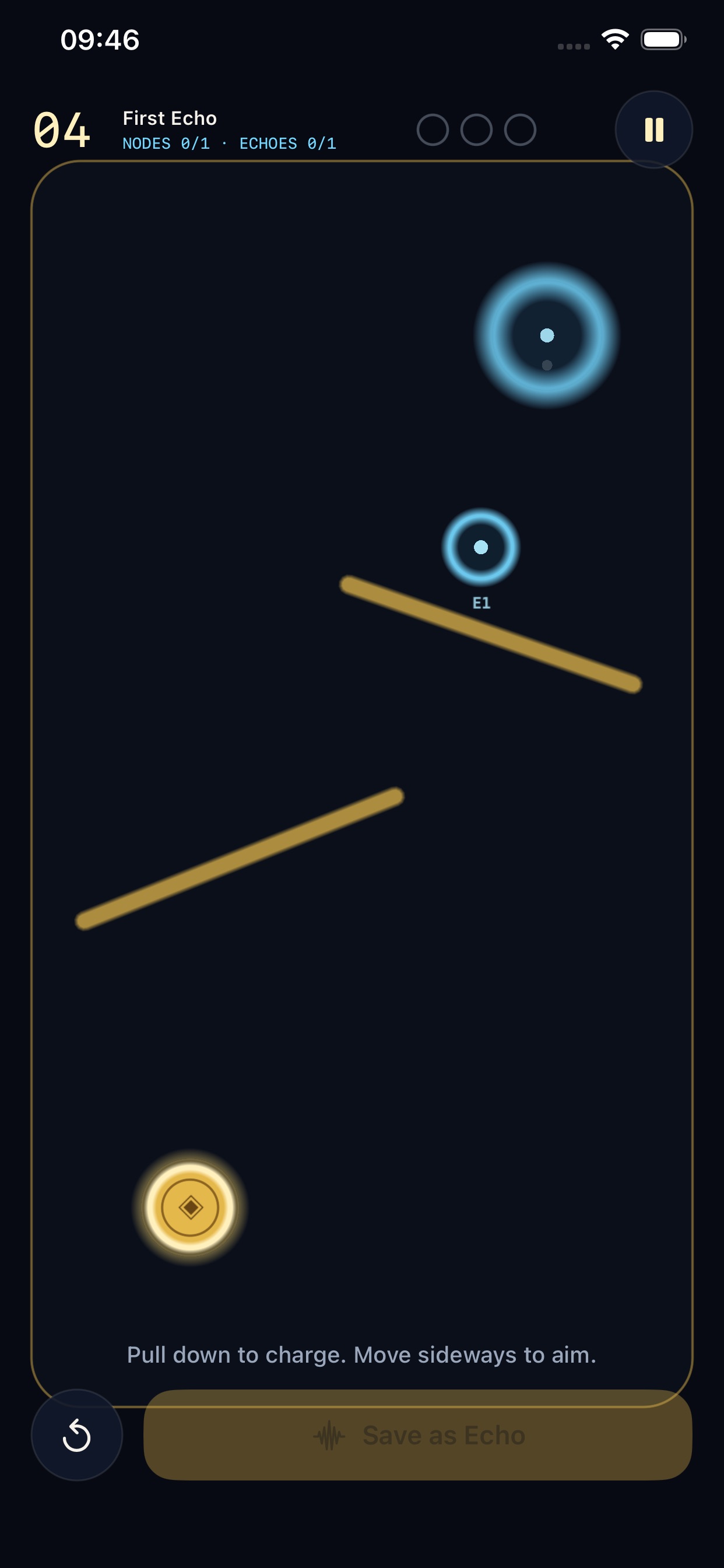Level 04 First Echo, showing the coin at rest below a blue goal ring and a saved echo marker